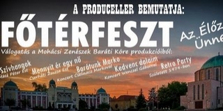 Főtérfeszt: hatalmas bulit csapnak a mohácsi zenészek pénteken este a Széchenyi téren Főtérfeszt: hatalmas bulit csapnak a mohácsi zenészek pénteken este a Széchenyi téren