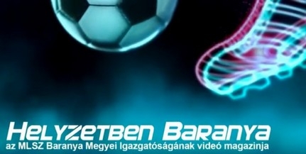 Helyzetben Baranya: nézze meg, mi történt a megye labdarúgásában - Videó!