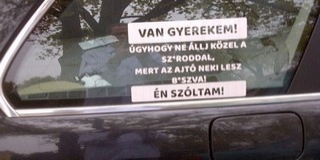 Üzent egy pécsi autós: ne állj közel a sz*aroddal, neki lesz b*aszva Üzent egy pécsi autós: ne állj közel a sz*aroddal, neki lesz b*aszva
