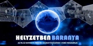 Helyzetben Baranya: nézze meg, mi történt a megye labdarúgásában - Videó! Helyzetben Baranya: nézze meg, mi történt a megye labdarúgásában - Videó!